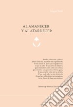 Al amanecer y al atardecer libro