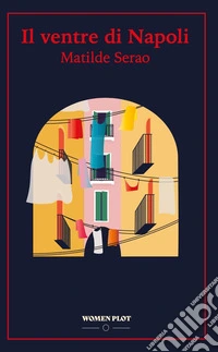 Il ventre di Napoli