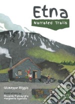 Etna. Narrated trails libro