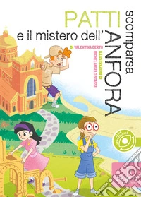 Patti e il mistero dell'anfora scomparsa libro