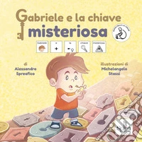 Gabriele e la chiave misteriosa libro