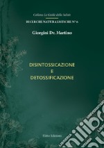 Disintossicazione e detossificazione libro