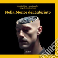 Nella mente del labirinto libro