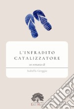 L'infradito catalizzatore libro