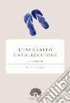 L'infradito catalizzatore libro