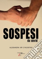 Sospesi da Covid libro