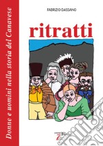 Ritratti. Donne e uomini nella storia del Canavese