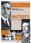 1924-2024 centenario delitto Matteotti-Matteotti di Piero Gobetti libro