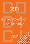 Dodici-20. Guida didattica matematica libro