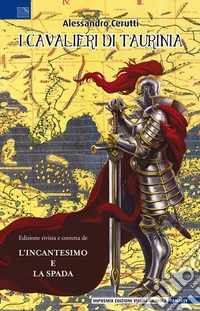 I cavalieri di Taurinia