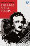 Tre saggi sulla poesia libro