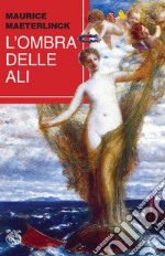 L'ombra delle ali libro