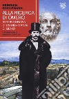 Alla ricerca di Omero. Autobiografia di un dilettante di genio libro