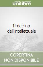 Il declino dell'intellettuale libro