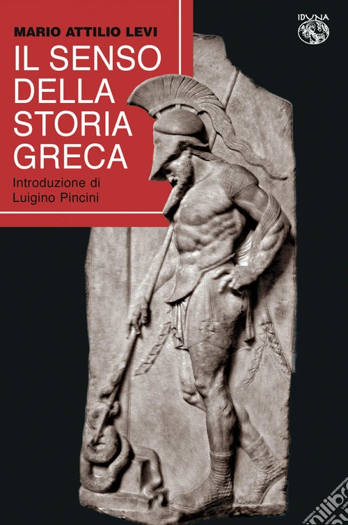 Il senso della storia greca