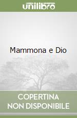 Mammona e Dio libro