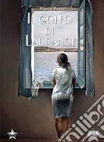 Il golfo di Laurance libro