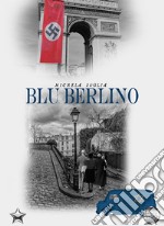 Blu Berlino libro