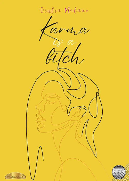 Karma is a bitch