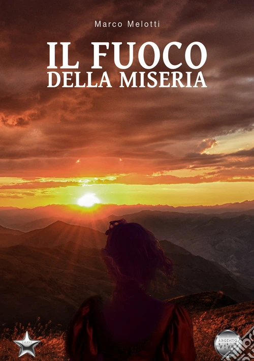 Il fuoco della miseria
