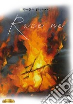 Race Me libro