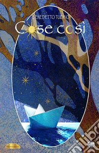 Cose così. Ediz. illustrata. Vol. 2 libro