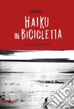 Haiku in bicicletta libro