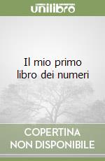 Il mio primo libro dei numeri