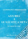 Azzurra e le sue vite a metà libro