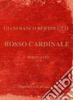 Rosso cardinale libro