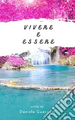 Vivere e essere