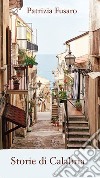 Storie di Calabria libro