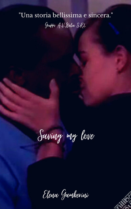 Saving my love