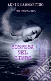 Sospesa nel limbo libro