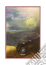 Il colore dell'Egeo libro