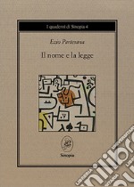 Il nome e la legge. (Le parole e le cose) libro