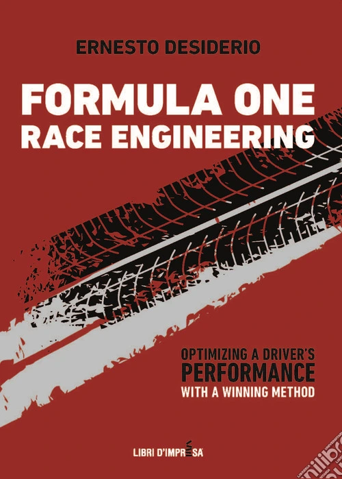 Formula One Race Engineering. Optimizing a Driver's Performance with a Winning Method