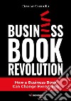 Business book revolution libro di Cumella Denise