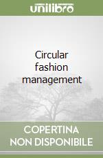 Circular fashion management