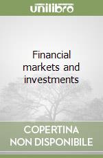 Financial markets and investments libro