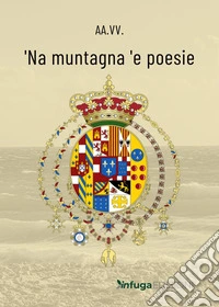 'Na muntagna 'e poesie libro