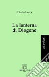 La lanterna di Diogene libro di Panzini Alfredo