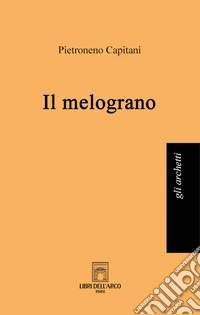 Il melograno