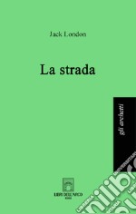 La strada libro