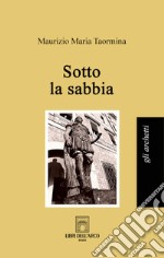 Sotto la sabbia libro