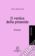 Il vertice della piramide