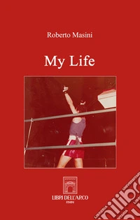 My life