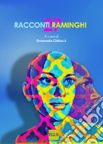 27 racconti raminghi libro