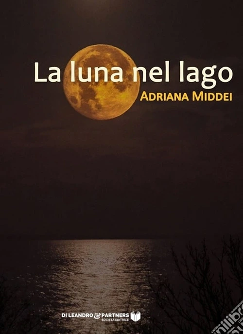La luna nel lago