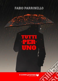 Tutti per uno